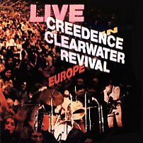 Creedence Live In Europe LP Front
