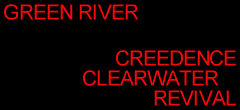 GREEN RIVER Songlist